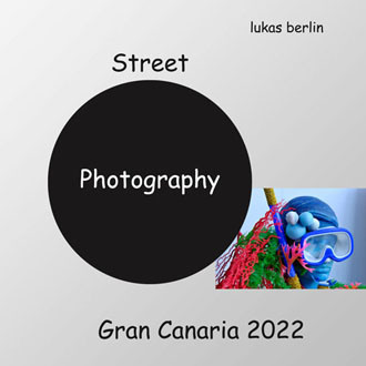 Street Photography Gran Canaria 2022
